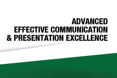 Advanced Effective Communication & Presentation Excellence